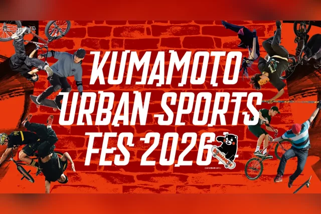 KUMAMOTO URBAN SPORTSFES 2026